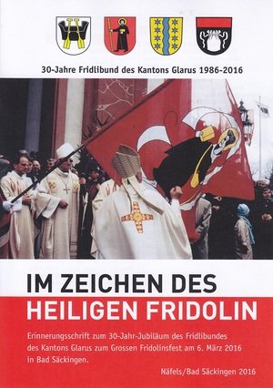 Im Zeichen des Heiligen Fridolin