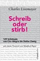 Schreib oder stirb!