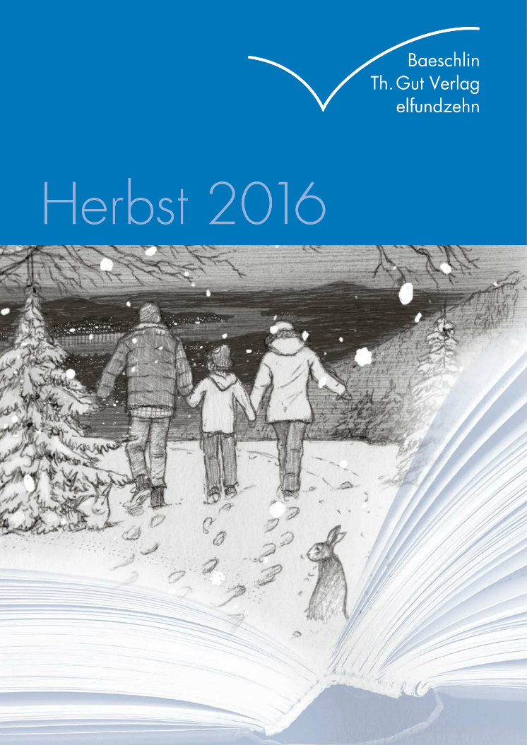 2016-Herbst-Vorschau-Baeschlin-ThGut-elfundzehn-01